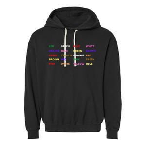 Stroop Test Psychology Neuroscience Geek Nerd Brain Garment-Dyed Fleece Hoodie