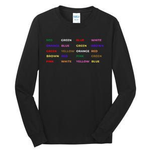 Stroop Test Psychology Neuroscience Geek Nerd Brain Tall Long Sleeve T-Shirt