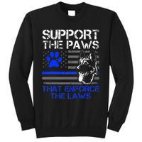 Support The Paws That Enforce The Laws German Shepherd Sweatshirt