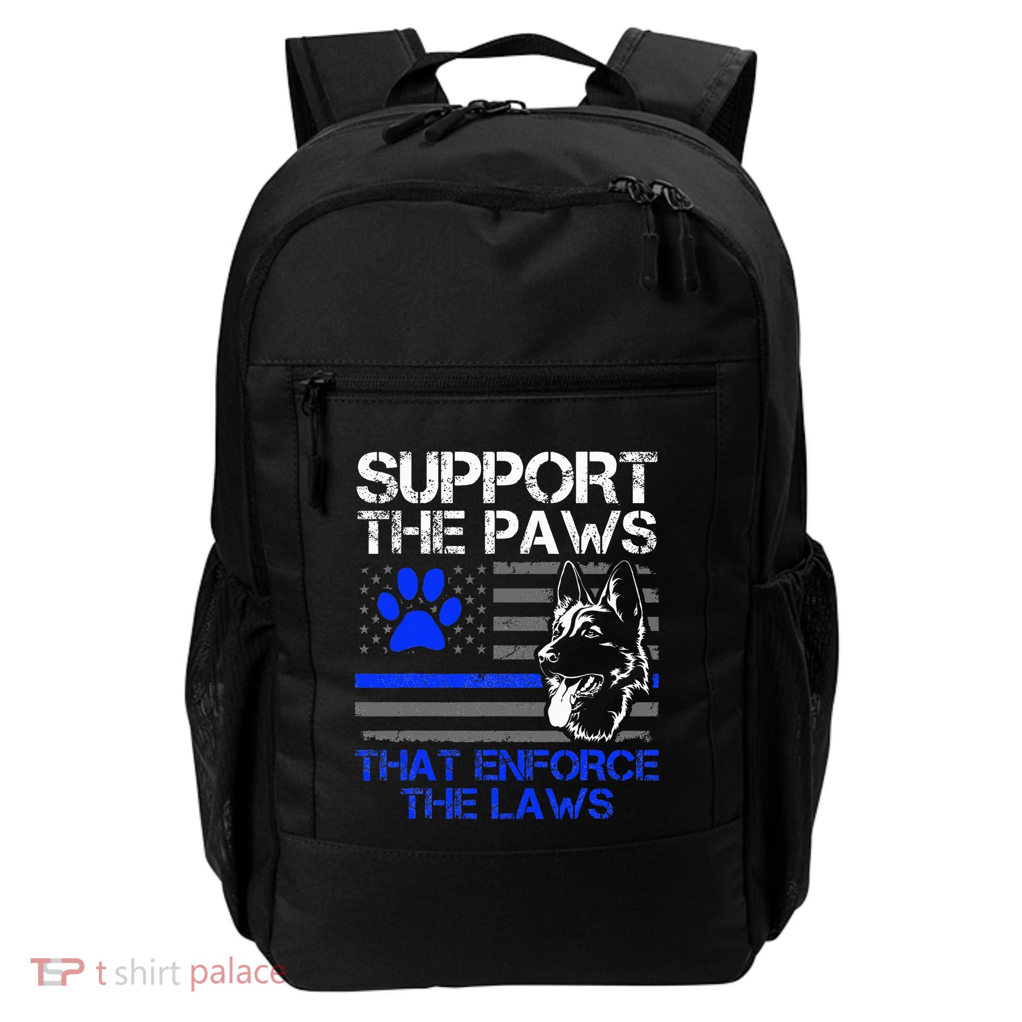 Support The Paws That Enforce The Laws German Shepherd Daily Commute Backpack
