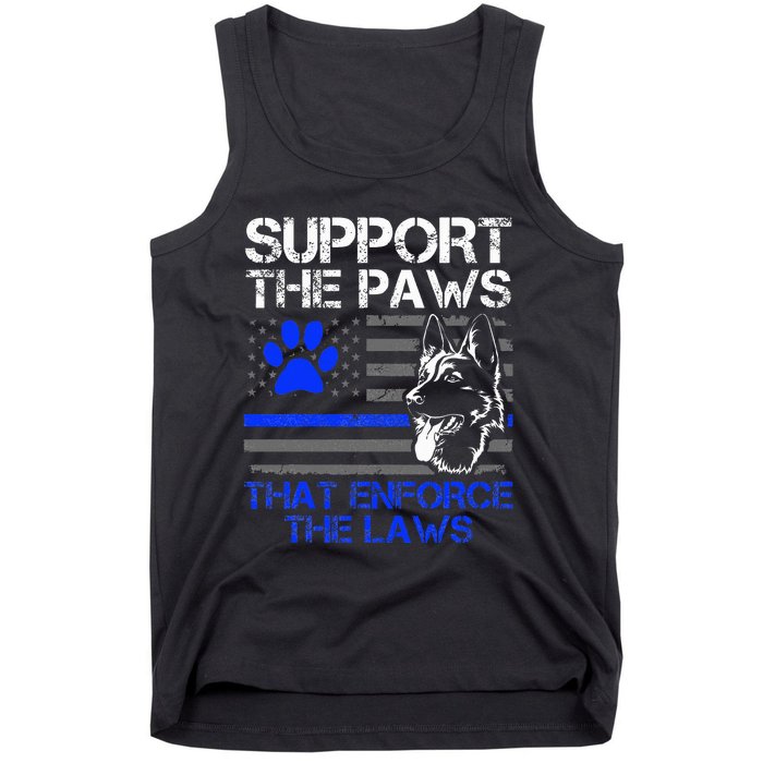 Support The Paws That Enforce The Laws German Shepherd Tank Top