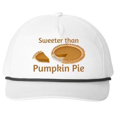 Sweeter Than Pumpkin Pie Funny Gift Snapback Five-Panel Rope Hat