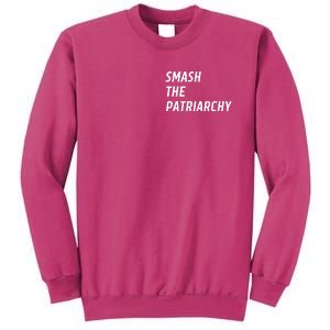 Smash The Patriarchy Sweatshirt