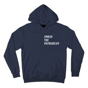 Smash The Patriarchy Tall Hoodie