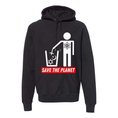 Save The Planet Humanist Anti Religion Atheist Atheism Premium Hoodie