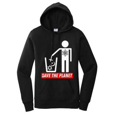 Save The Planet Humanist Anti Religion Atheist Atheism Women's Pullover Hoodie