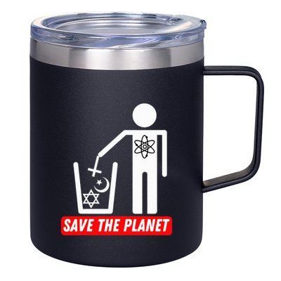 Save The Planet Humanist Anti Religion Atheist Atheism 12oz Stainless Steel Coffee Mug