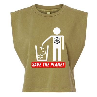 Save The Planet Humanist Anti Religion Atheist Atheism Garment-Dyed Women's Muscle Tee