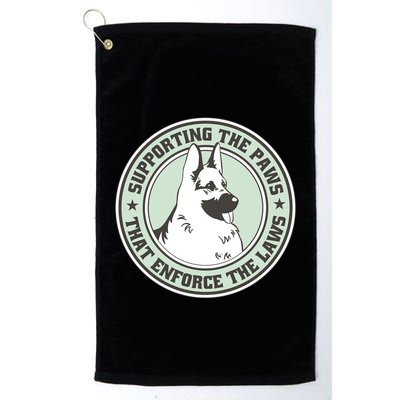 Supporting The Paws That Enforce The Laws Golf Towel