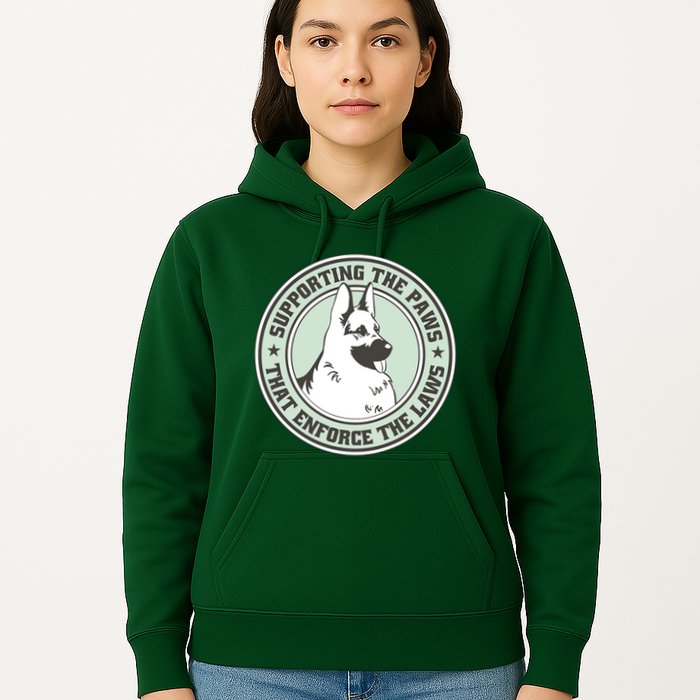 Supporting The Paws That Enforce The Laws Hoodie