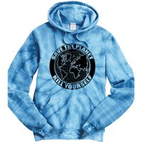 Save The Planet Kill Yourself Tie Dye Hoodie