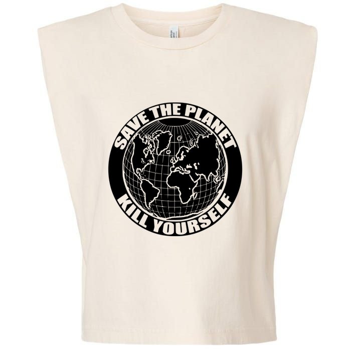 Save The Planet Kill Yourself Garment-Dyed Women's Muscle Tee
