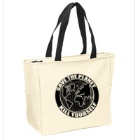 Save The Planet Kill Yourself Zip Tote Bag