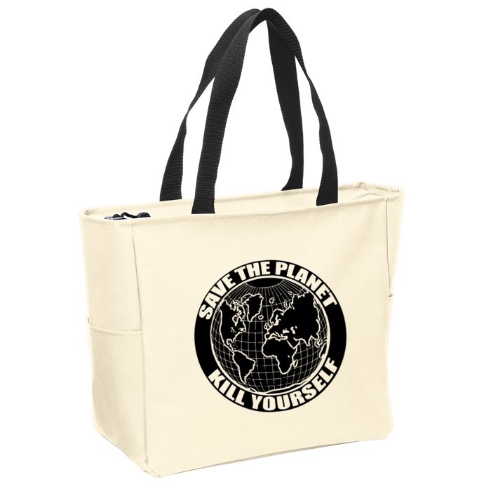 Save The Planet Kill Yourself Zip Tote Bag
