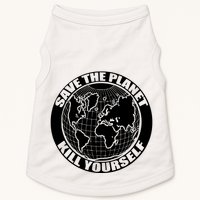 Save The Planet Kill Yourself Doggie Tank