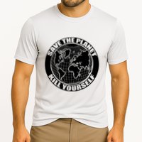 Save The Planet Kill Yourself Performance Shirt