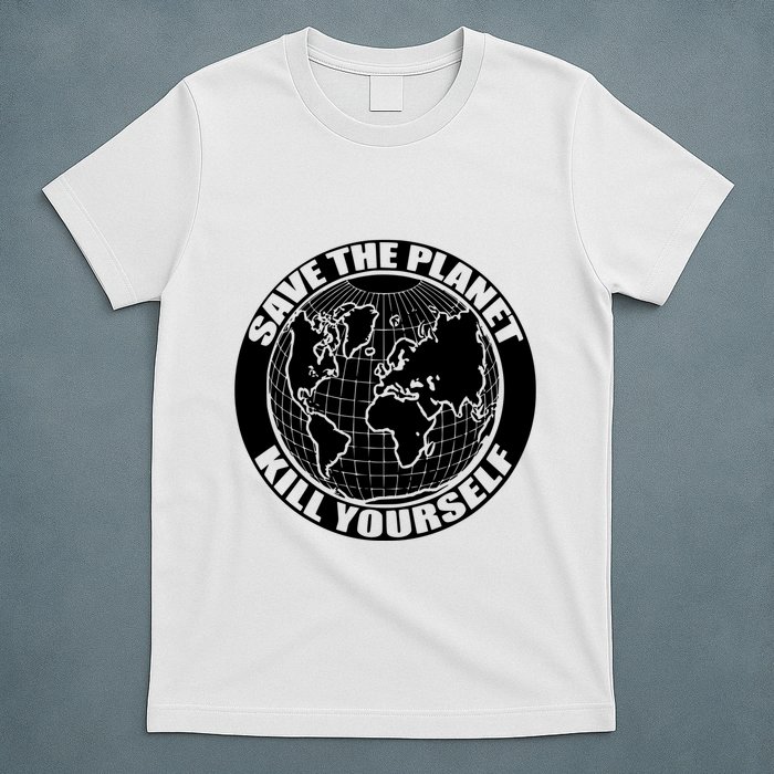 Save The Planet Kill Yourself T-Shirt