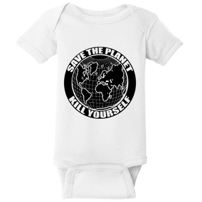 Save The Planet Kill Yourself Baby Bodysuit