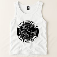 Save The Planet Kill Yourself Tank Top