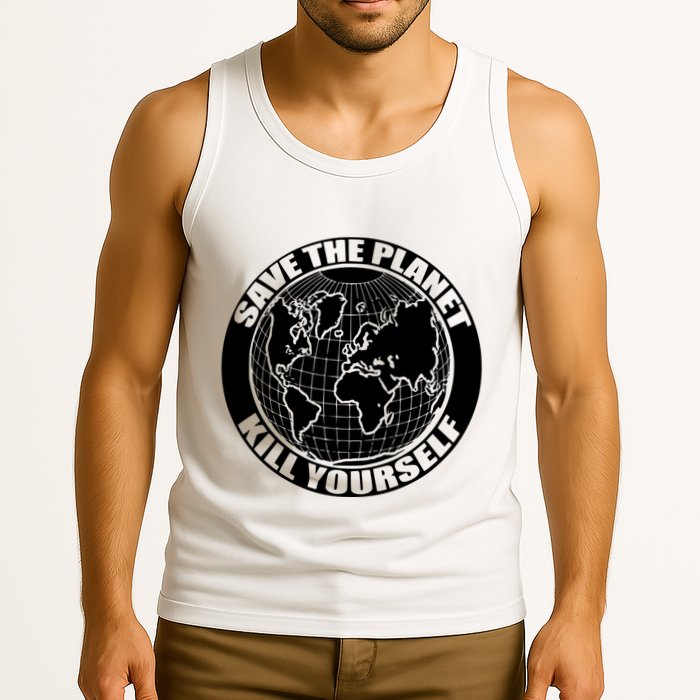 Save The Planet Kill Yourself Tank Top