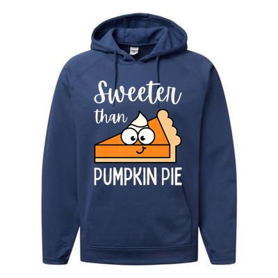 Sweeter Than Pumpkin Pie Adult Gift Performance Fleece Hoodie