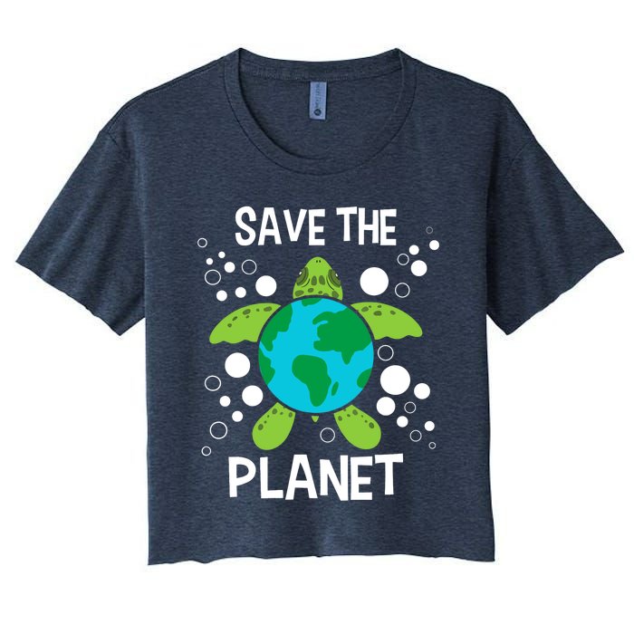 Save The Planet Environmental Protection Earth Day Climate Women's Crop Top Tee