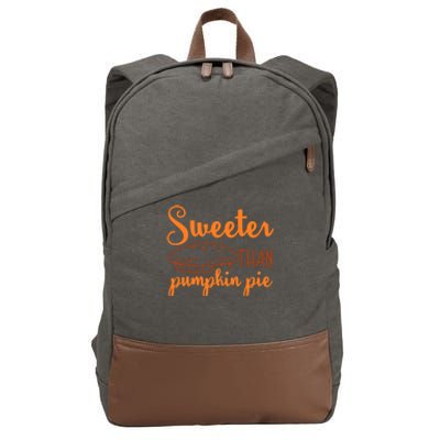 Sweeter Than Pumpkin Pie Thanksgiving Festive Gift Cotton Canvas Backpack