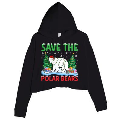 Save The Polar Bears Christmas Tree Santa Hat Snowflakes Gift Crop Fleece Hoodie