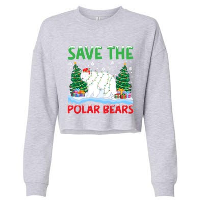 Save The Polar Bears Christmas Tree Santa Hat Snowflakes Gift Cropped Pullover Crew