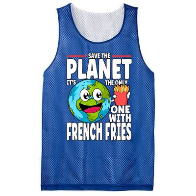 Save The Planet Its The Only One With French Fries Earth Day Gift Mesh Reversible Basketball Jersey Tank