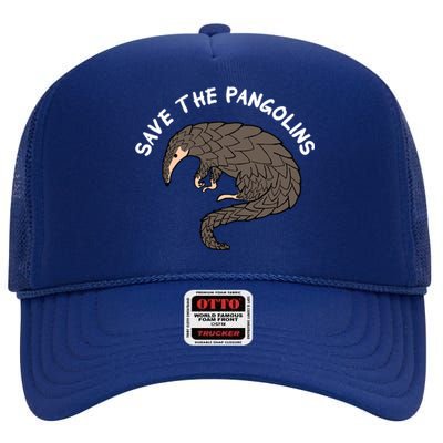 Save The Pangolins Gift Wildlife Conservation Gift High Crown Mesh Back Trucker Hat