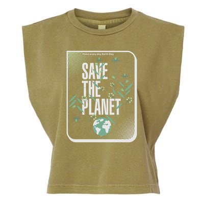 Save The Planet Make Every Day Earth Day Garment-Dyed Women's Muscle Tee