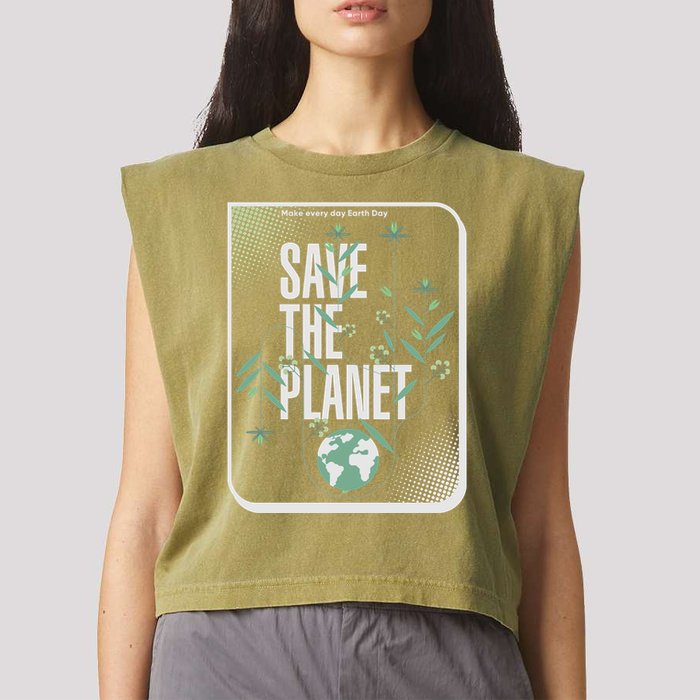 Save The Planet Make Every Day Earth Day Garment-Dyed Women's Muscle Tee