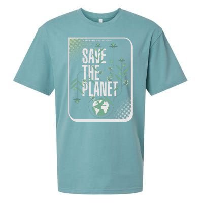 Save The Planet Make Every Day Earth Day Sueded Cloud Jersey T-Shirt