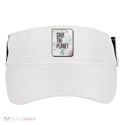 Save The Planet Make Every Day Earth Day Adult Drive Performance Visor