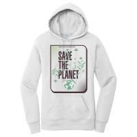 Save The Planet Make Every Day Earth Day Women's Pullover Hoodie