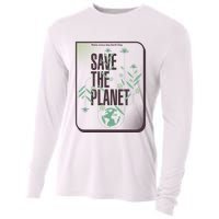 Save The Planet Make Every Day Earth Day Cooling Performance Long Sleeve Crew