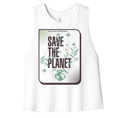 Save The Planet Make Every Day Earth Day Women's Racerback Cropped Tank