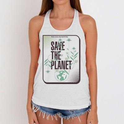 Save The Planet Make Every Day Earth Day Women's Knotted Racerback Tank