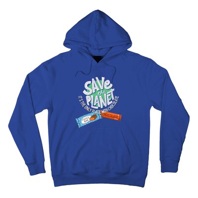 Save The Planet On Earth Day Loves Sweet Chocolate Candy Bar Cool Gift Hoodie