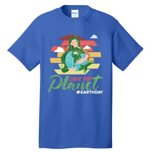 Save The Planet Earth Day Love Gift Tall T-Shirt