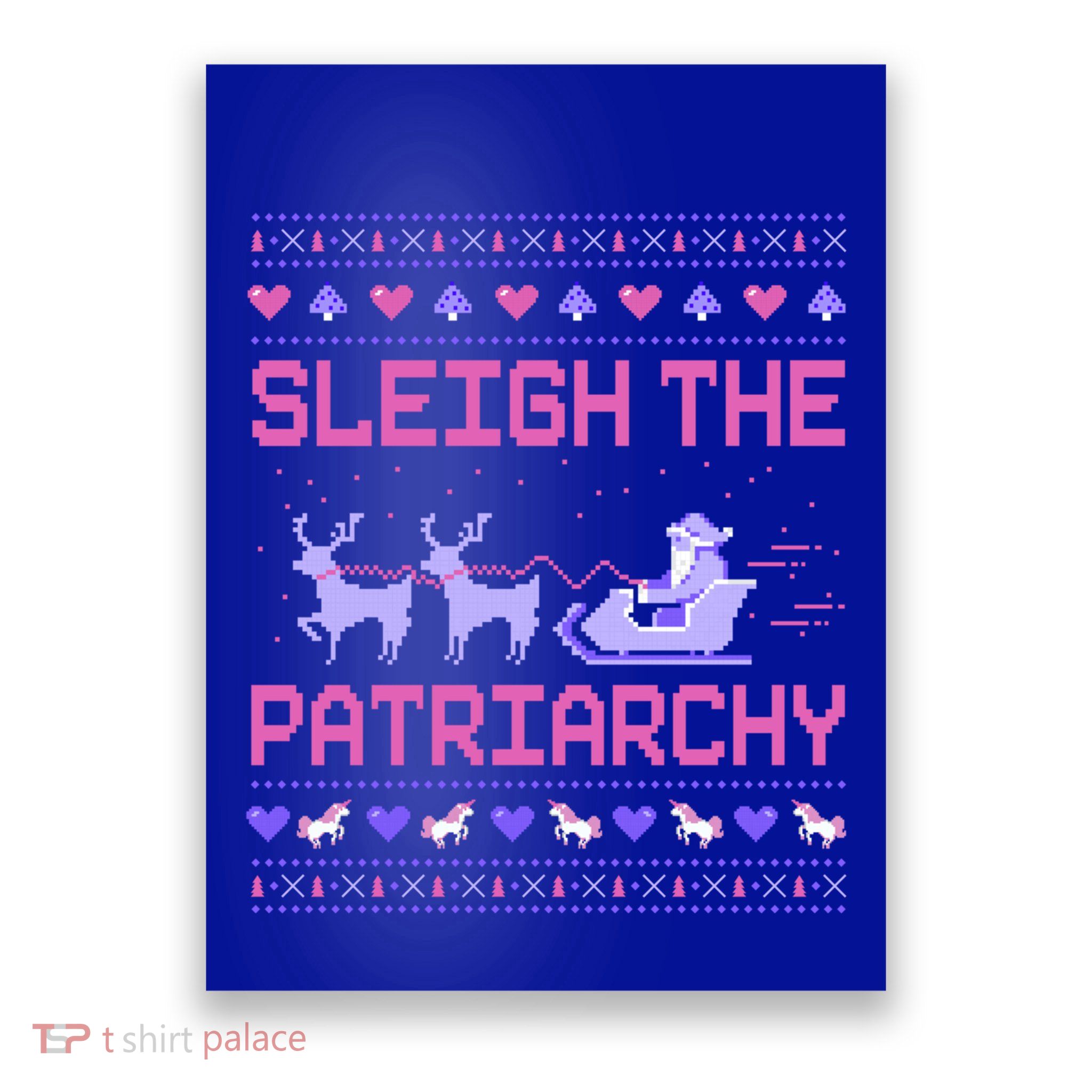 Sleigh The Patriarchy Feminist Feminism Meme Ugly Christmas Gift Poster
