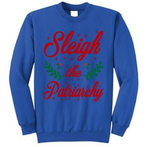 Sleigh The Patriarchy Feminist Ugly Christmas Meme Holiday Cute Gift Tall Sweatshirt