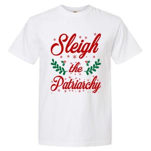 Sleigh The Patriarchy Feminist Ugly Christmas Meme Holiday Cute Gift Garment-Dyed Heavyweight T-Shirt