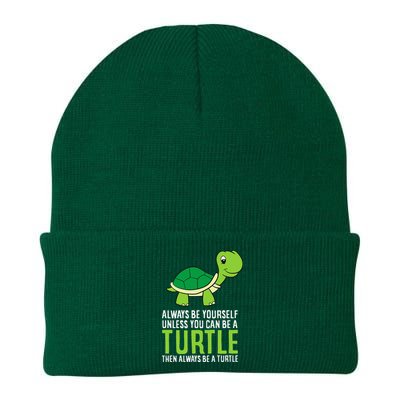 Sea Turtle Pet Always Be Yourself Unless You Can Be A Turtle Knit Cap Winter Beanie