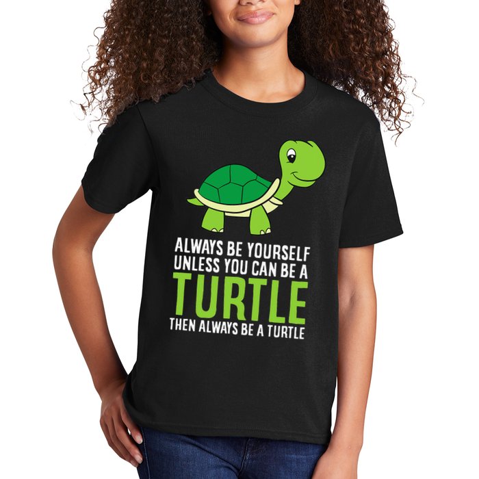 Sea Turtle Pet Always Be Yourself Unless You Can Be A Turtle Kids T-Shirt