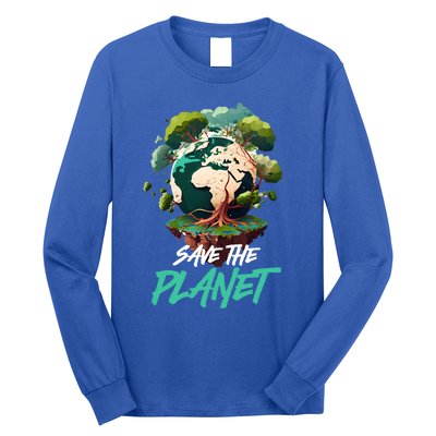 Save The Planet Mother Earth Environtal Care Awareness Gift Long Sleeve Shirt