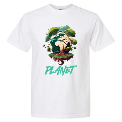 Save The Planet Mother Earth Environtal Care Awareness Gift Garment-Dyed Heavyweight T-Shirt