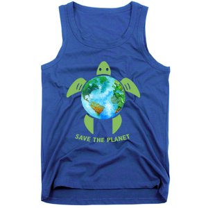 Save The Planet Earth Sea Turtle Earth Day Save Earth Funny Gift Tank Top