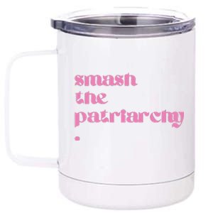 Smash The Patriarchy 12 oz Stainless Steel Tumbler Cup